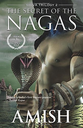 The Secret Of The Nagas (Shiva Trilogy-2)