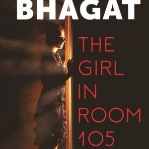 The Girl in Room 105 Chetan Bhagat - ePriceGuru.com