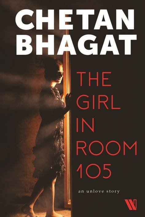 The Girl in Room 105 Chetan Bhagat